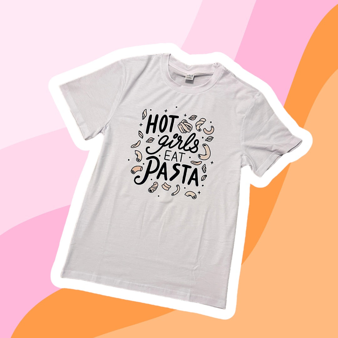 Hot Girls Eat Pasta T-shirt, Carb Loving Ladies