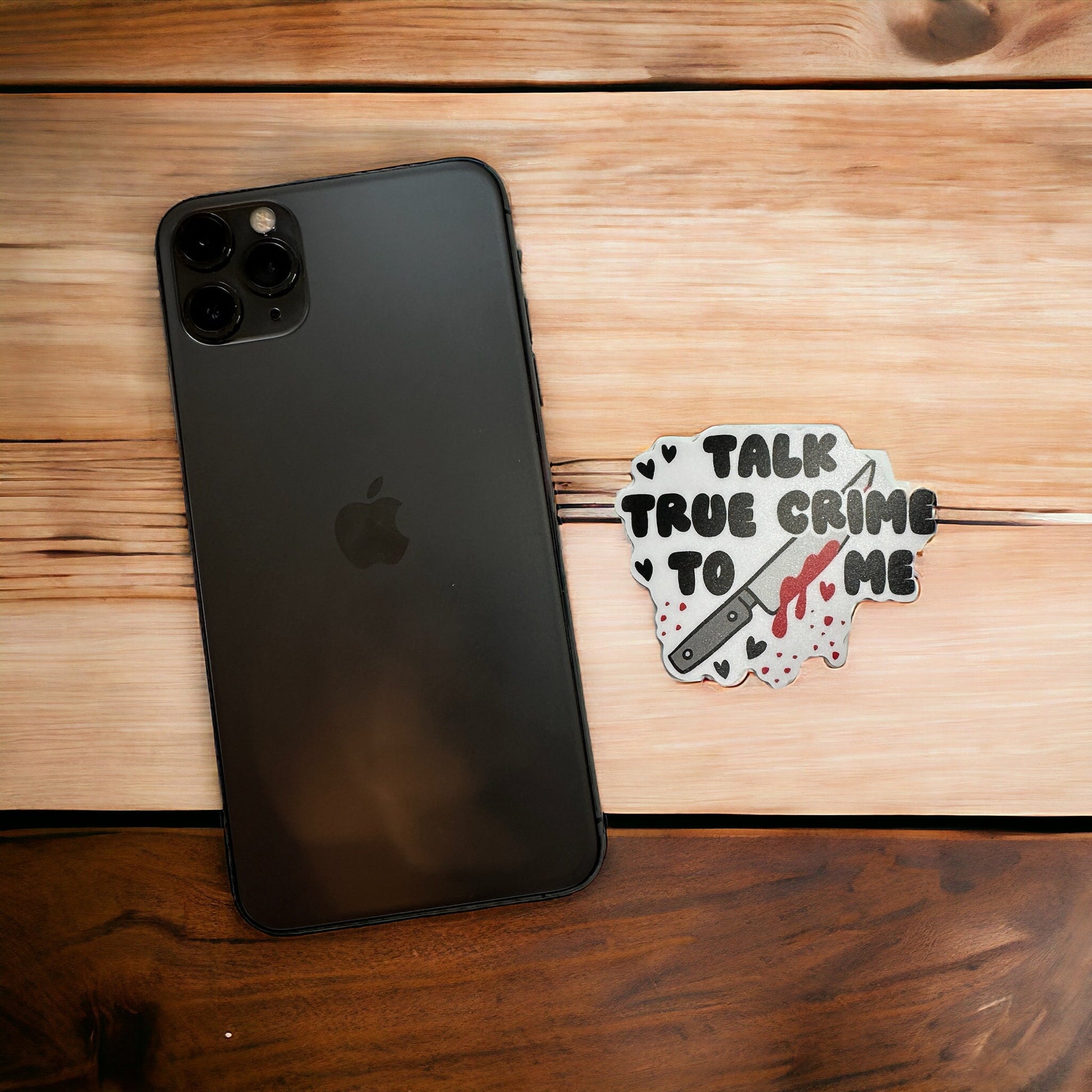 Talk True Crime To Me Sticker - 2.5 inches