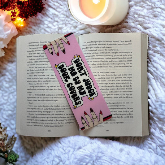 Don't Judge me by my Bookcover Bookmark - Laminated Bookmark - Strong and durable bookmark - Oversized Bookmark - Girly Bookmark